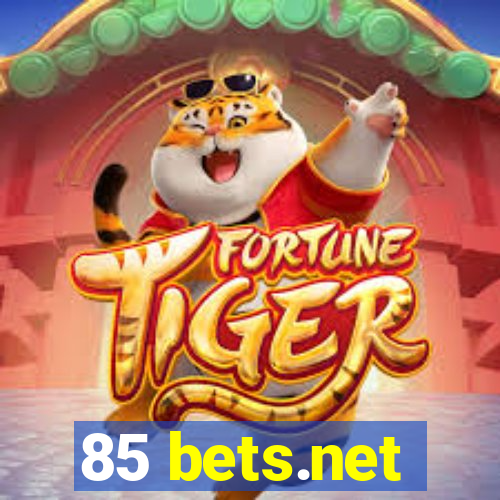 85 bets.net